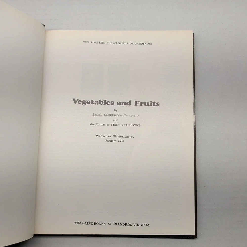 Time Life Encyclopedia of Gardening Vegetables and Fruits 1977‎ Fifth Printing